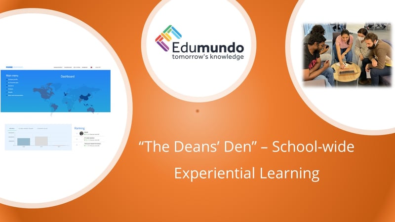 The Deans' Den - School-Wide Experiential Learning